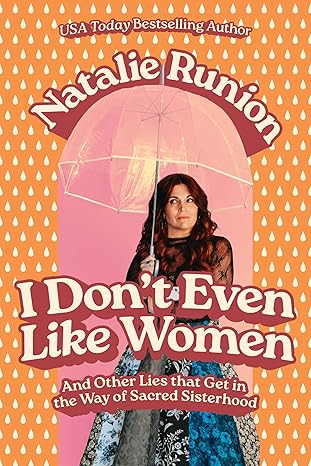 I Don't Even Like Women